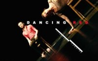 Dancing Red - Critique sortie Danse