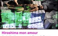 Hiroshima mon amour - Critique sortie Théâtre