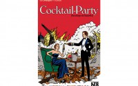 Cocktail Party - Critique sortie Avignon / 2017 Avignon Avignon Off. Théâtre de l’Oulle