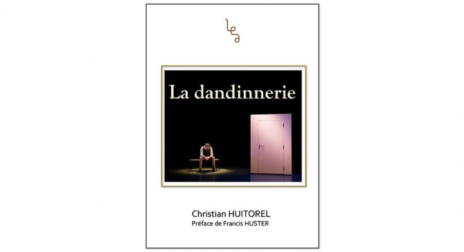 La Dandinnerie - Critique sortie Théâtre Saumur Salle Beaurepaire