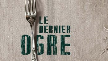 Le Dernier Ogre de Marien Tillet - Critique sortie Théâtre CHATILLON Théâtre de Châtillon