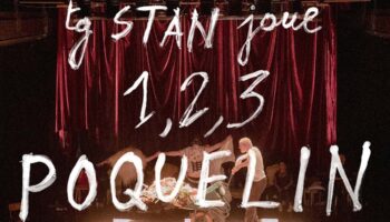 Les tg STAN font le pari d’un nouvel assemblage moliéresque avec « 1, 2, 3 Poquelin » - Critique sortie Avignon / 2026 Boulbon Festival d’Avignon. Carrière de Boulbon